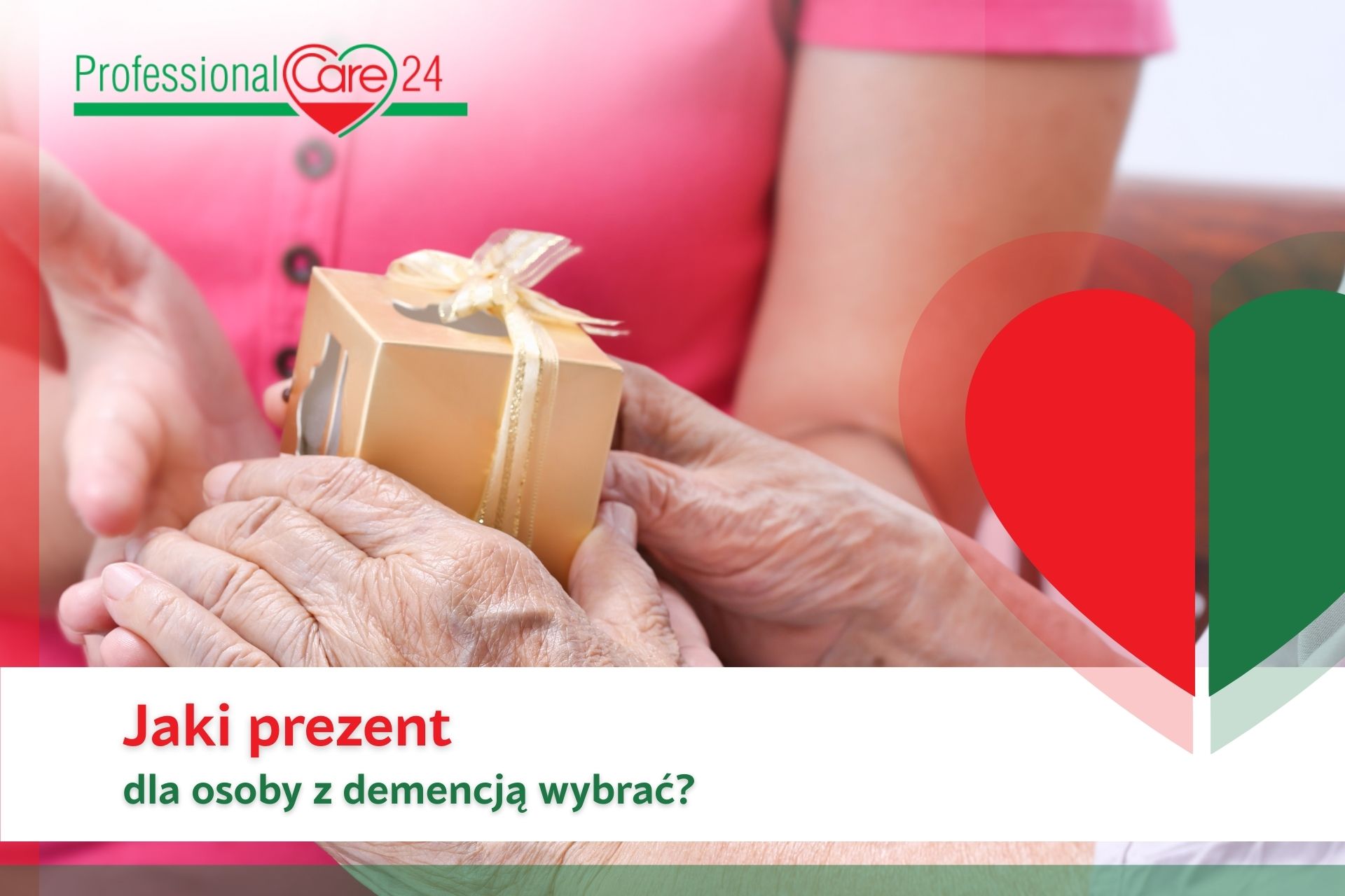 Jaki prezent dla osoby z demencją wybrać? (okładka)